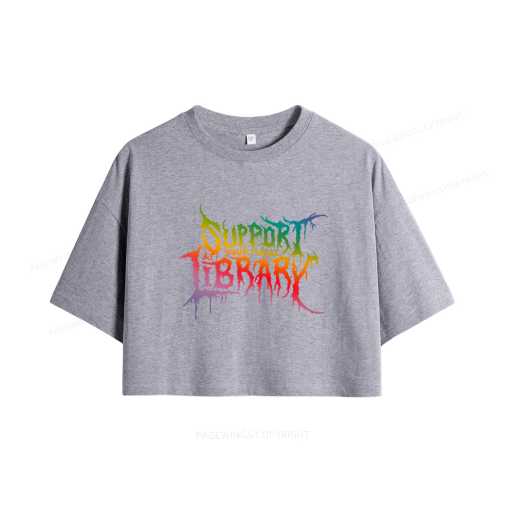 Pagewings Support Your Local Library Women Crop Tops