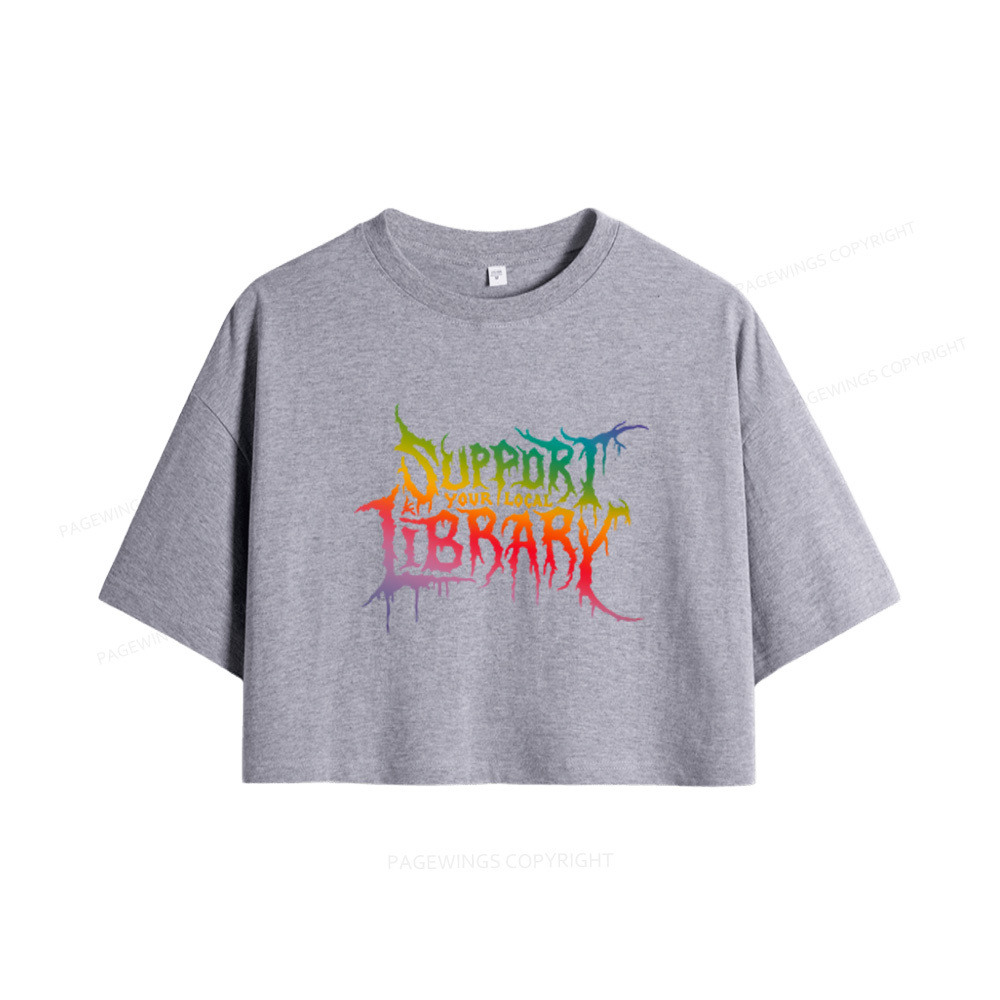 Pagewings Support Your Local Library Women Crop Tops