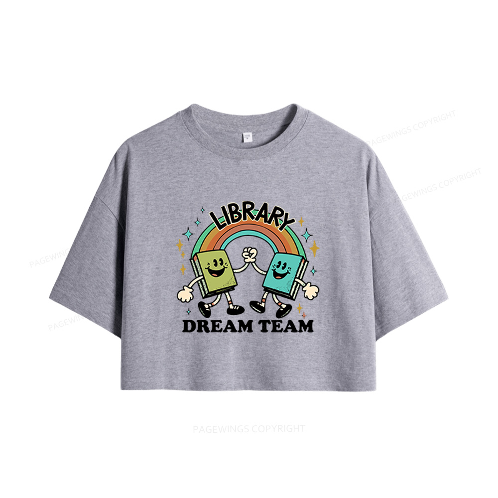 Pagewings Library Dream Team Funny Women Crop Tops