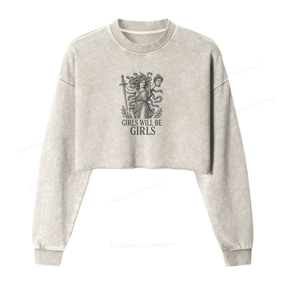 Pagewings Girls Will Be Girls Washed Crop Sweatshirt