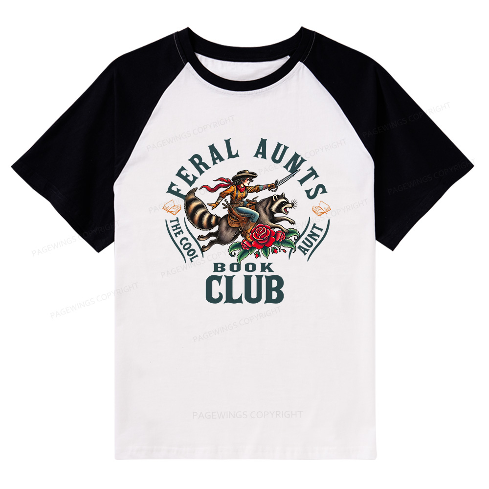Pagewings Feral Aunt Social Book Club Raglan T-shirt