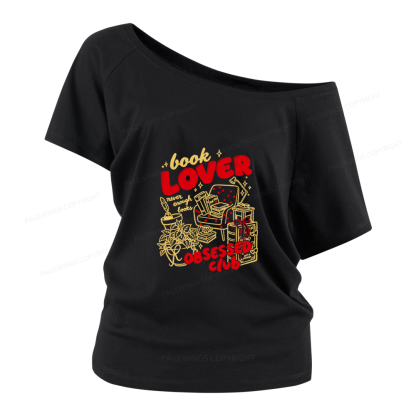 Pagewings Book Lover Obsessed Club Women Off Shoulder T-shirts