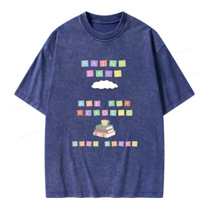 Pagewings Rainy Days Are For Reading Good Books Unisex Washed T-shirt