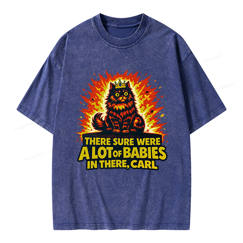 Pagewings A Lot Of Babies In There Unisex Washed T-shirt
