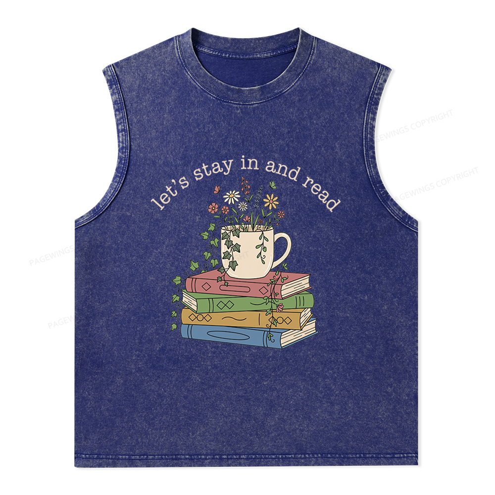 Pagewings Let's Stay In And Read Unisex Washed Tank Top