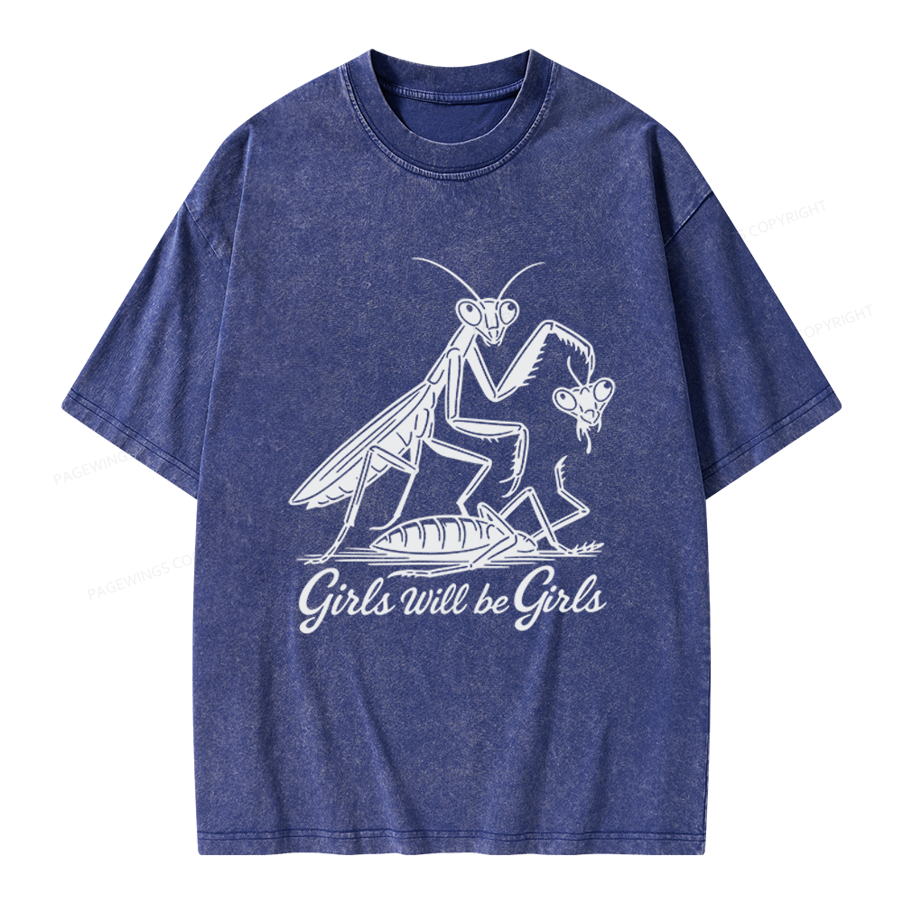 Pagewings Girls Will Be Girls Unisex Washed T-shirt