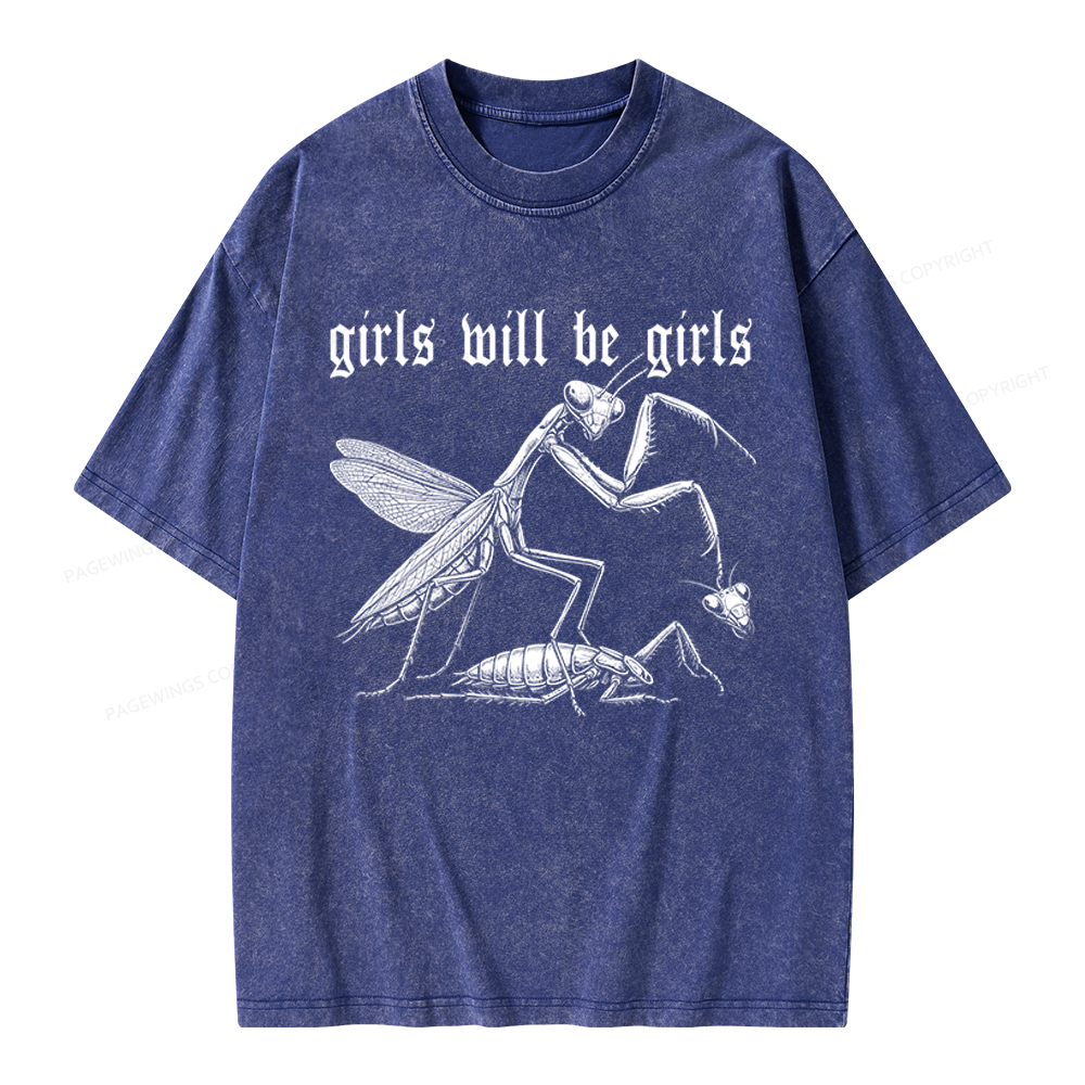 Pagewings Girls Will Be Girls Unisex Washed T-shirt
