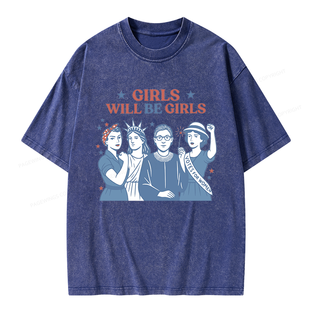 Pagewings Girls Will be Girls Unisex Washed T-shirt