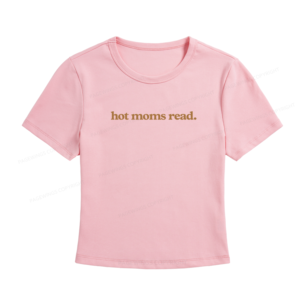 Pagewings Hot Moms Read Women's Baby Tee