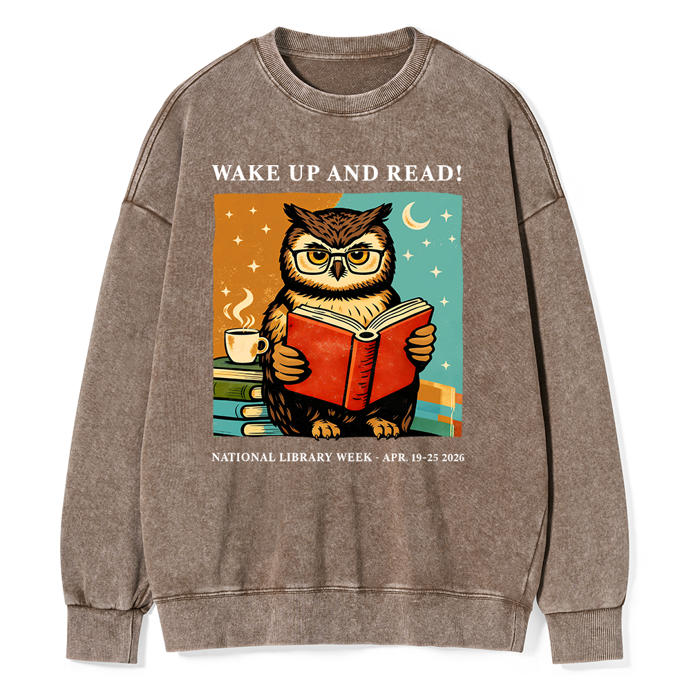 Pagewings Wake Up And Read Unisex Washed Sweatshirt