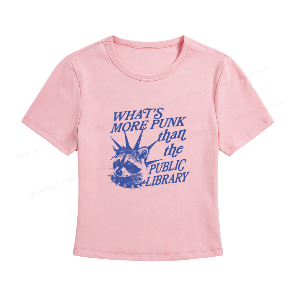 Pagewings What’s More Punk Than The Public Library Women's Baby Tee
