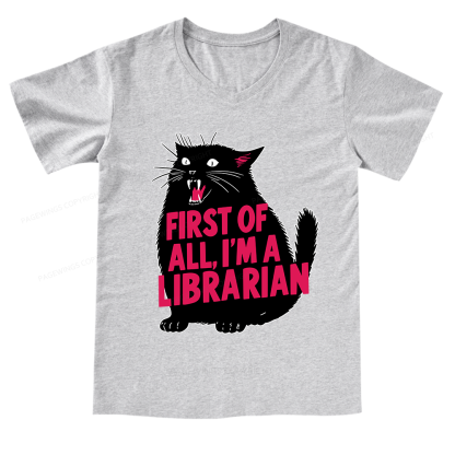 Pagewings First of All I'm a Librarian V-neck T-shirt