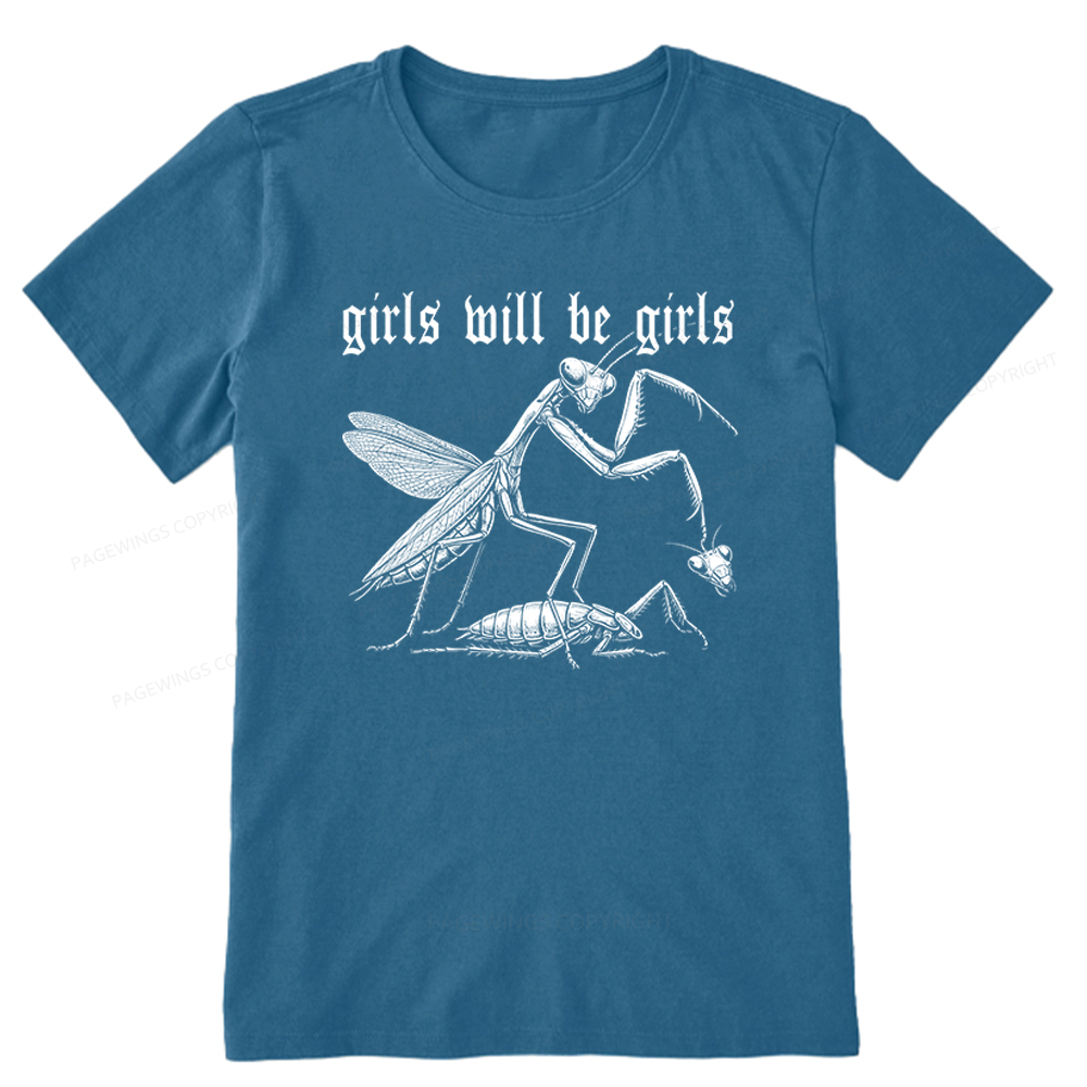 Pagewings Girls Will be Girls Unisex Classic T-shirt