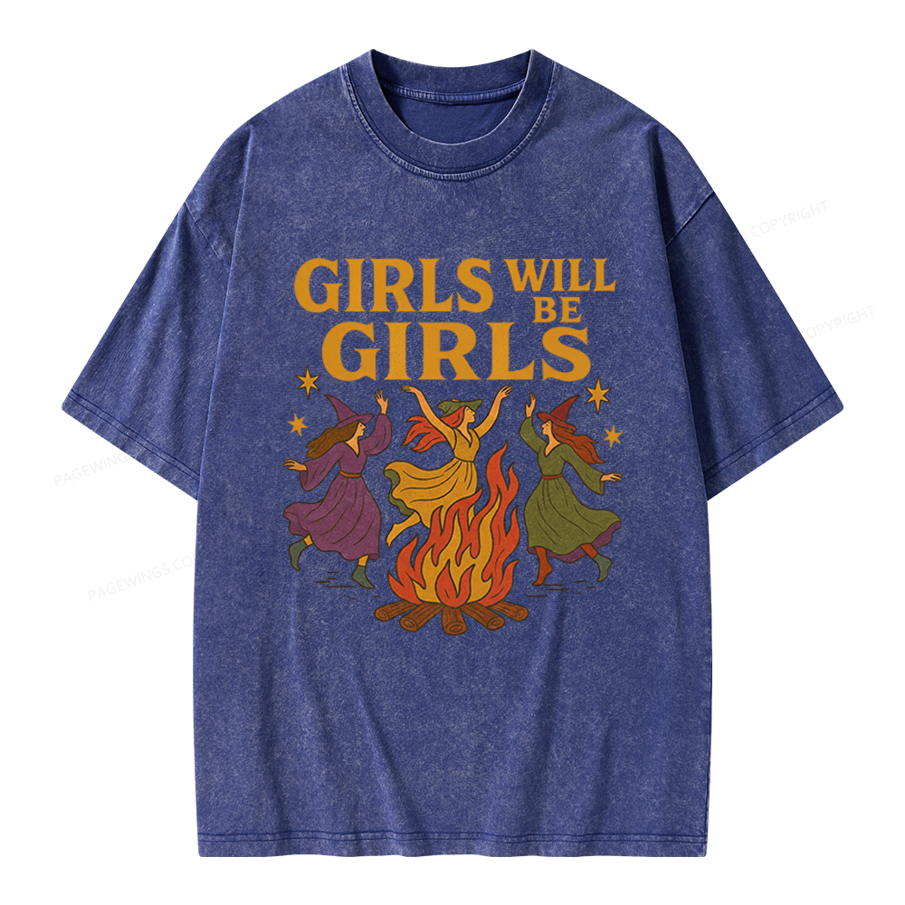 Pagewings Girls Will Be Girls Unisex Washed T-shirt