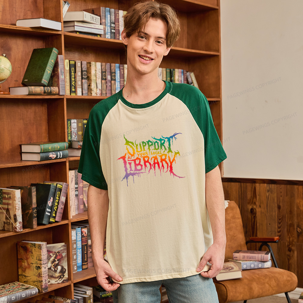 Pagewings Support Your Local Library Raglan T-shirt