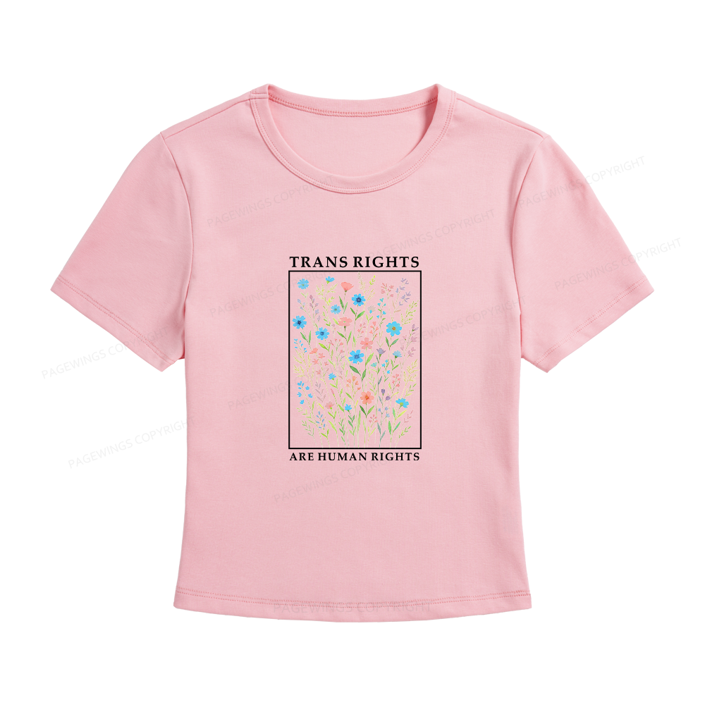 Pagewings Trans Rights Are Human Rights Women's Baby Tee