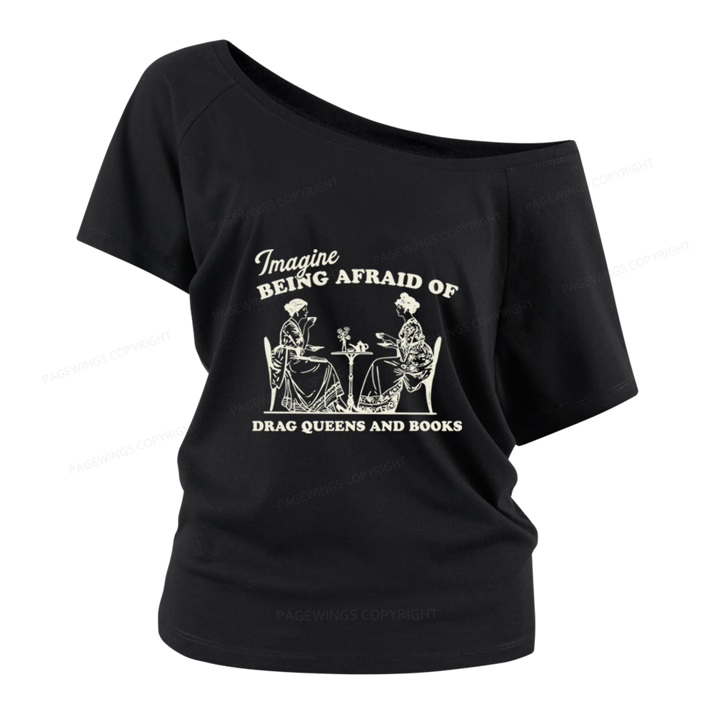 Pagewings Drag Queens Women Off Shoulder T-shirts