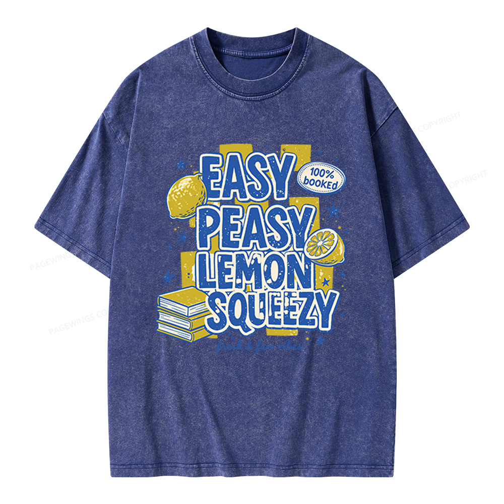 Pagewings Easy Peasy Lemon Squeezy Unisex Washed T-shirt