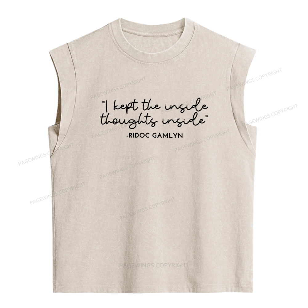 Pagewings I Kept The Inside Thoughts Inside Women's Washed Tank Top