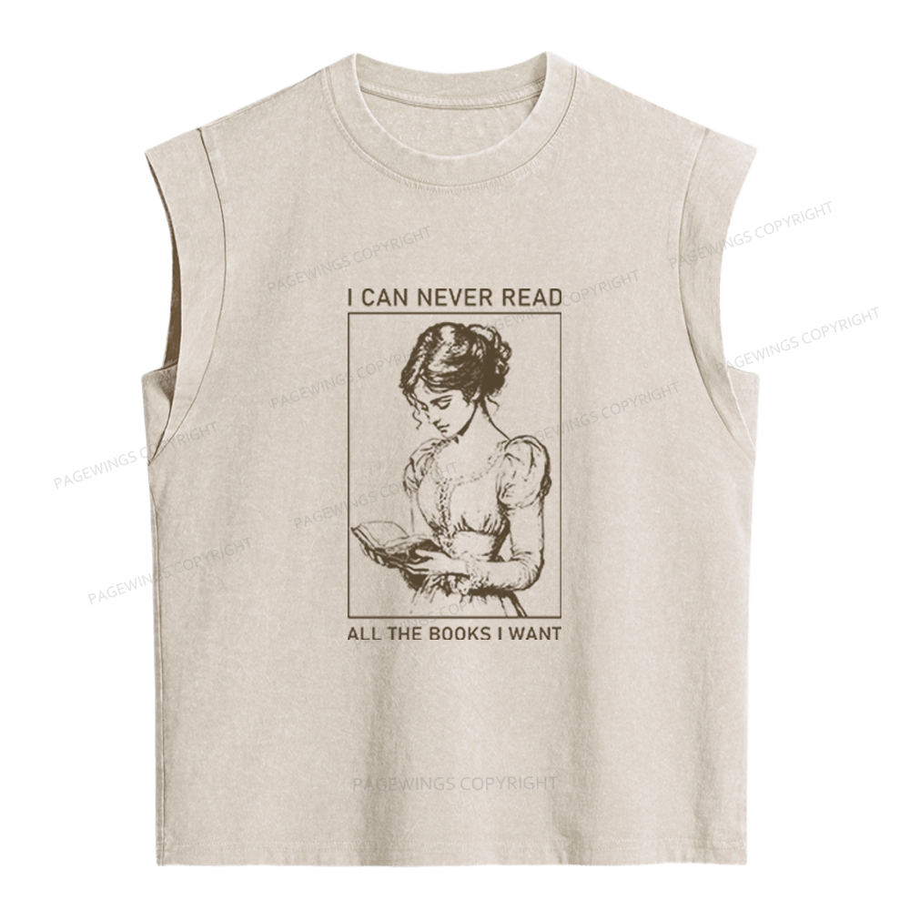 Pagewings I Can Never Read All The Books I Want Women's Washed Tank Top