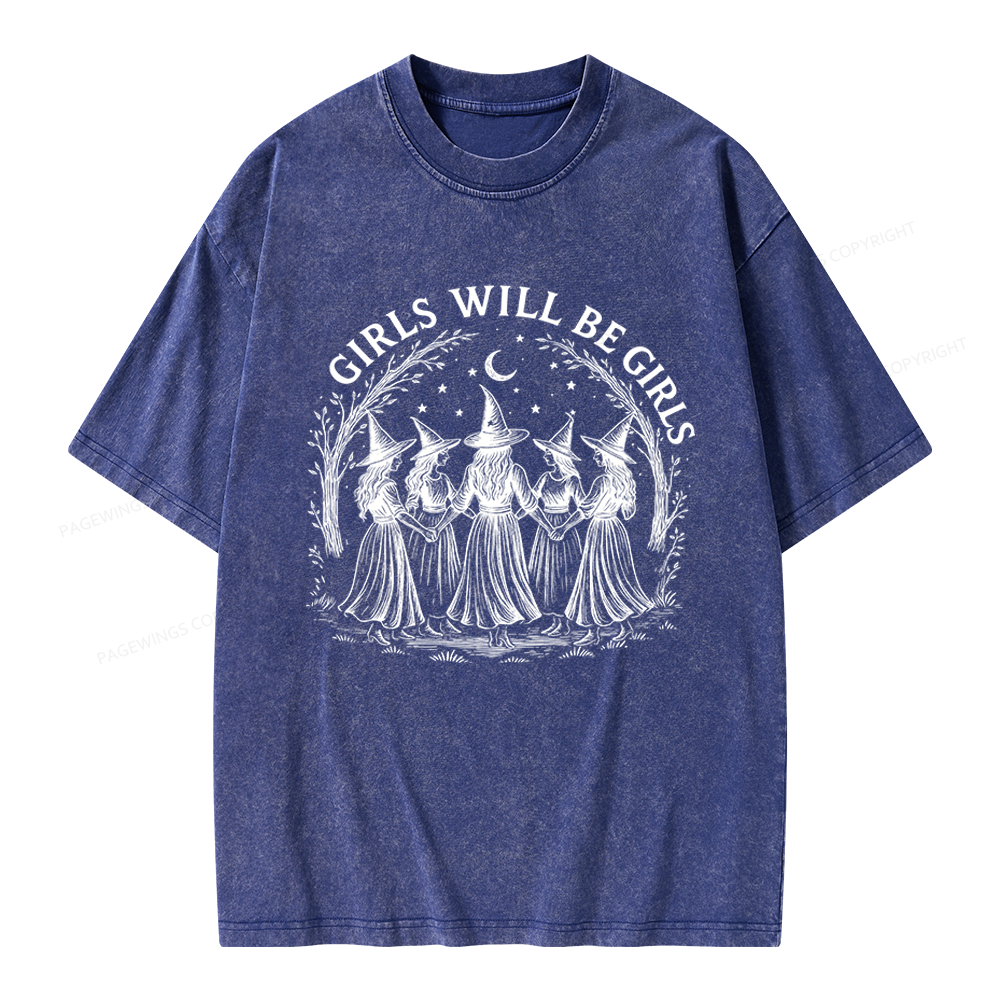 Pagewings Girls Will Be Girls Unisex Washed T-shirt