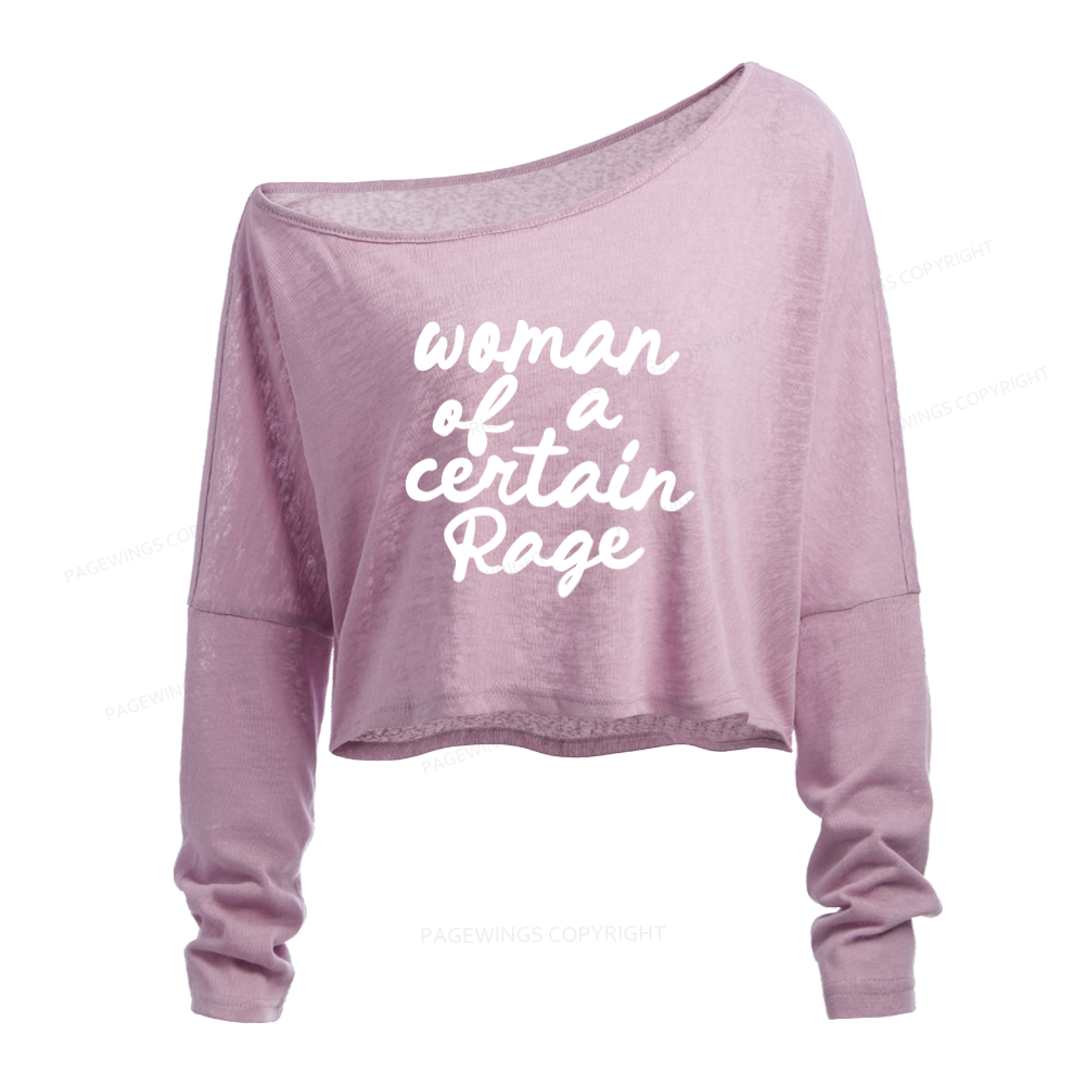 Pagewings Woman of a Certain Rage Slouchy Long Sleeve Off Shoulder T-shirt
