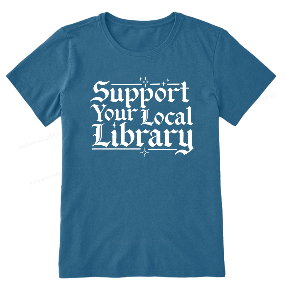 Pagewings Support Your Local Library Unisex Classic T-shirt