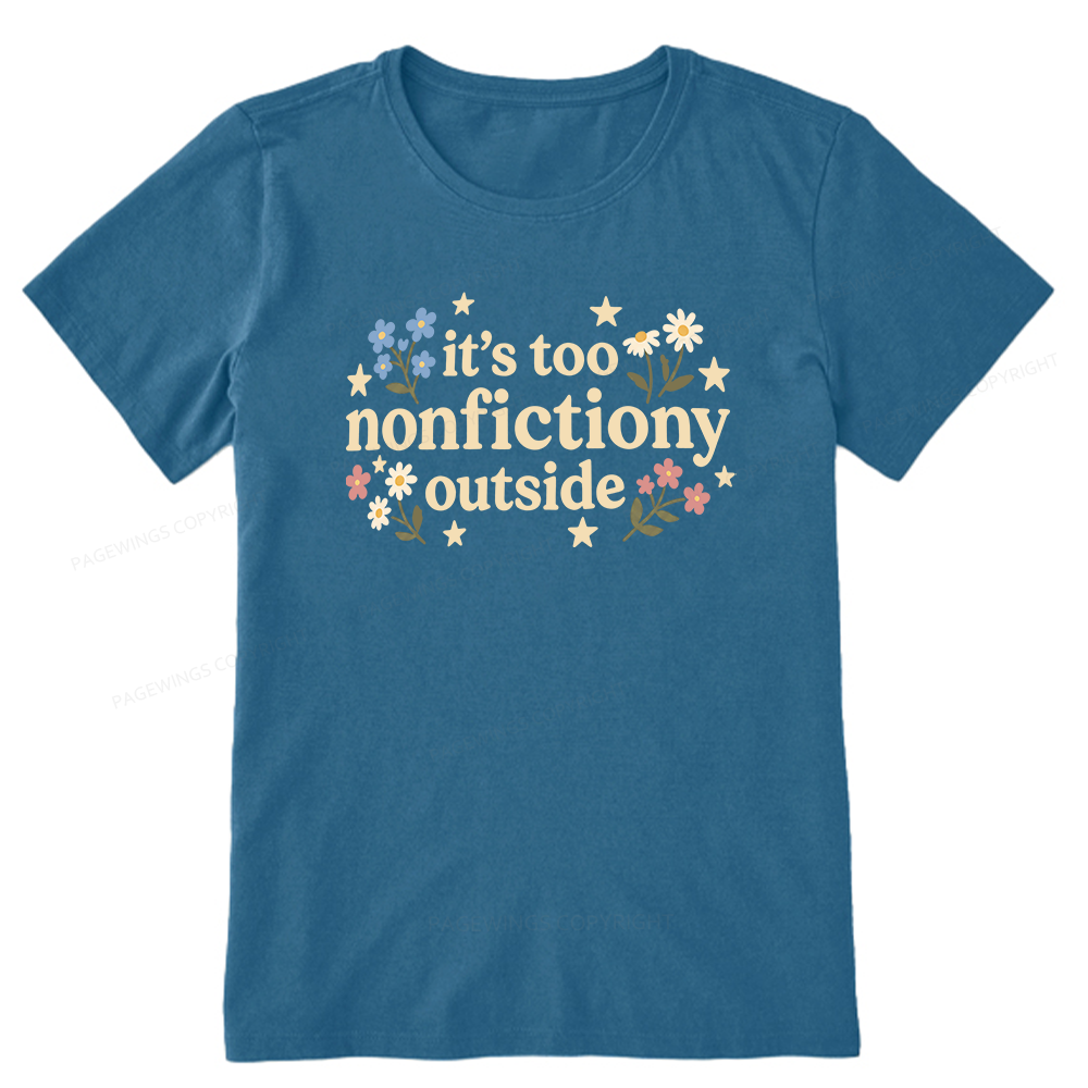 Pagewings Too Nonfictiony Outside Unisex Classic T-shirt