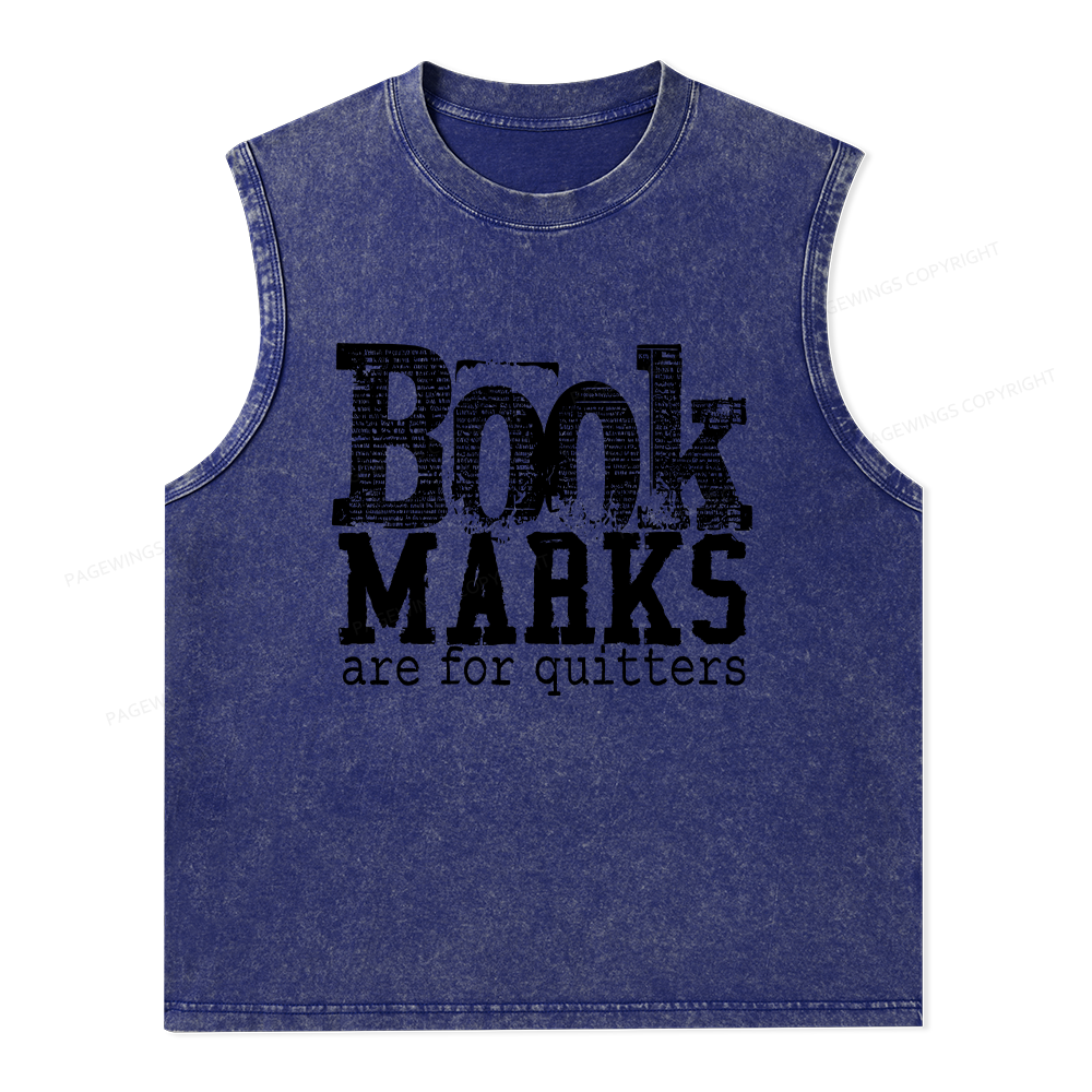Pagewings Book Marks Are For Quitters Unisex Washed Tank Top