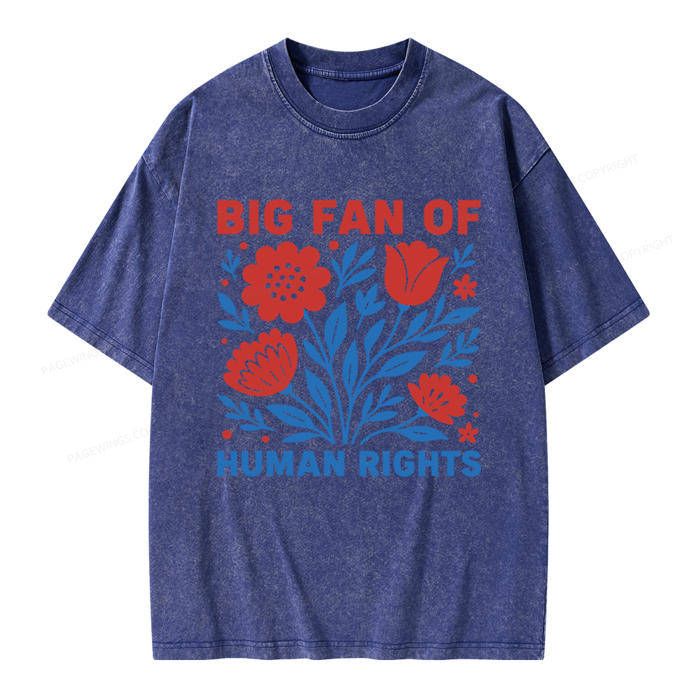 Pagewings Big Fan Of Human Rights Unisex Washed T-shirt