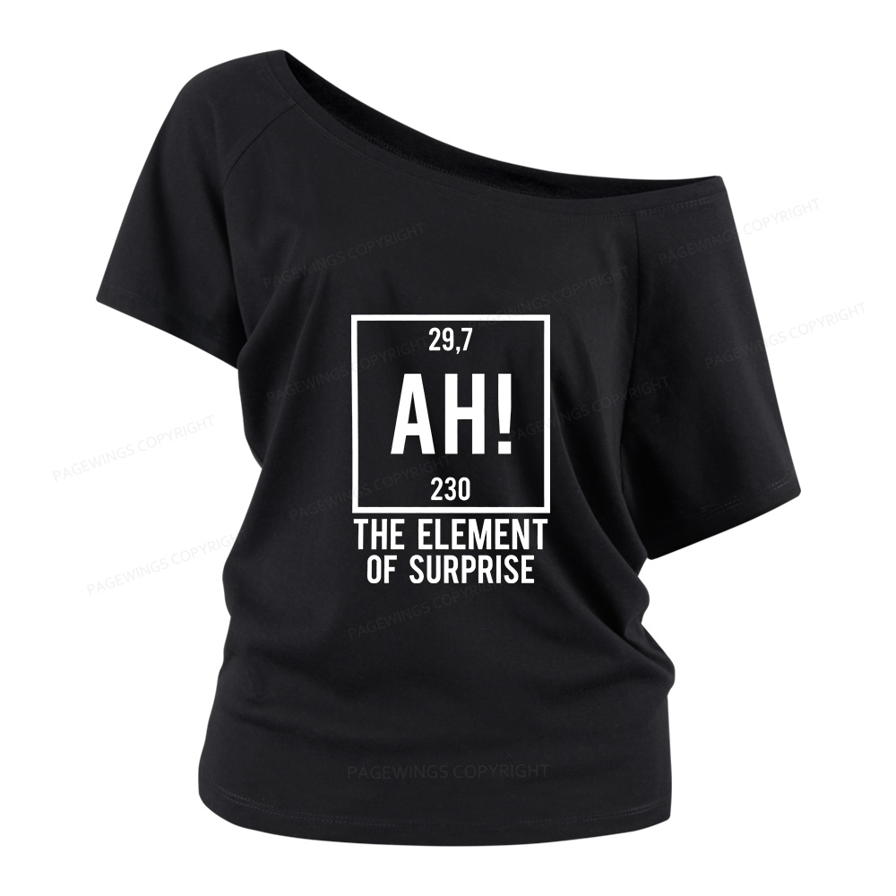 Pagewings Element Of Surprise Women Off Shoulder T-shirts