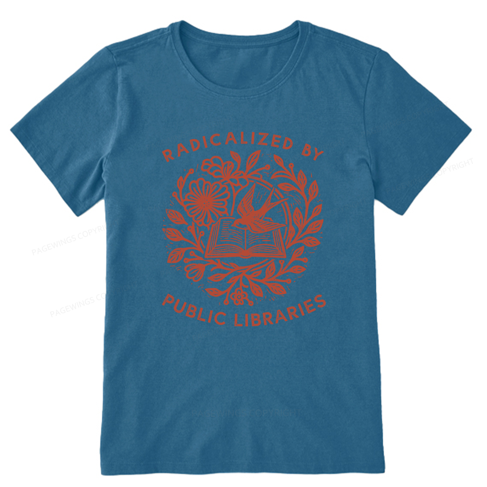 Pagewings Radicalized By Public Libraries Unisex Classic T-shirt