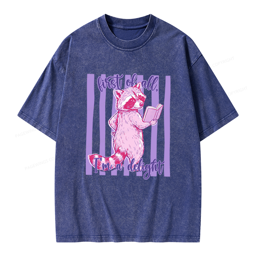 Pagewings First of All I'm A Delight Unisex Washed T-shirt