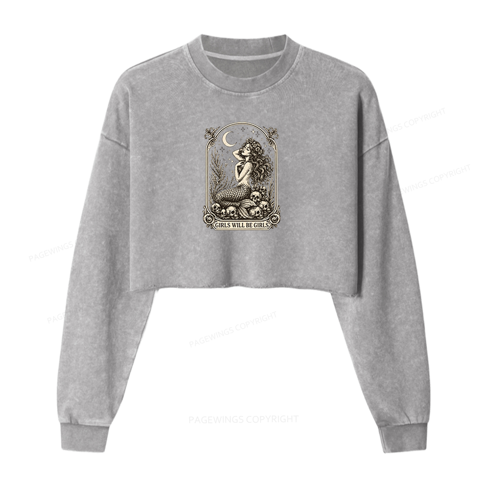 Pagewings Girls Will Be Girls Washed Crop Sweatshirt