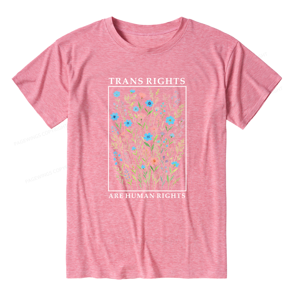 Pagewings Soft Trans Rights Are Human Rights Unisex Heather T-Shirt