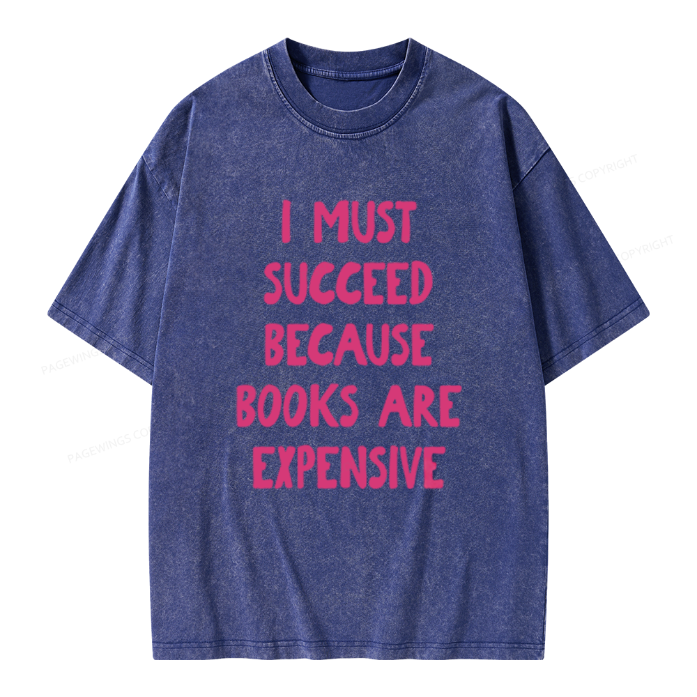 Pagewings Books Are Expensive Unisex Washed T-shirt