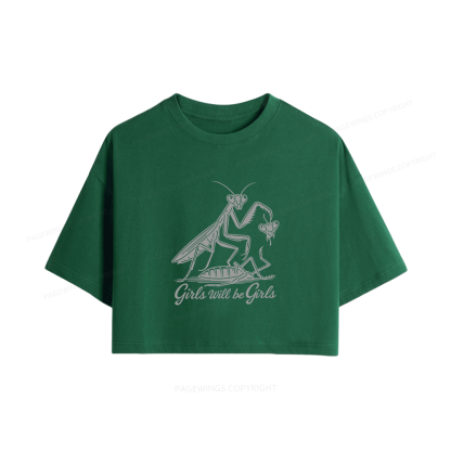 Pagewings Girls Will Be Girls Women Crop Tops