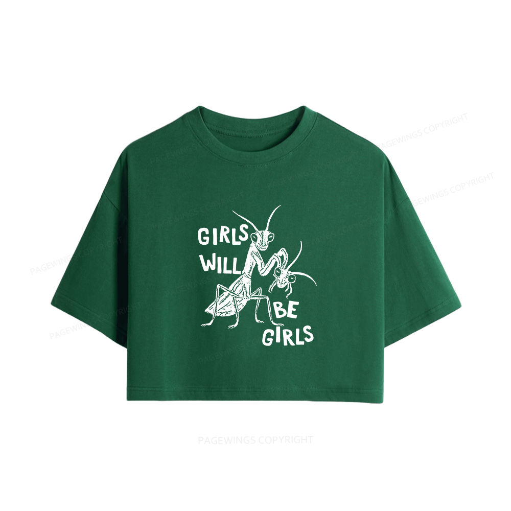 Pagewings Girls Will Be Girls Women Crop Tops