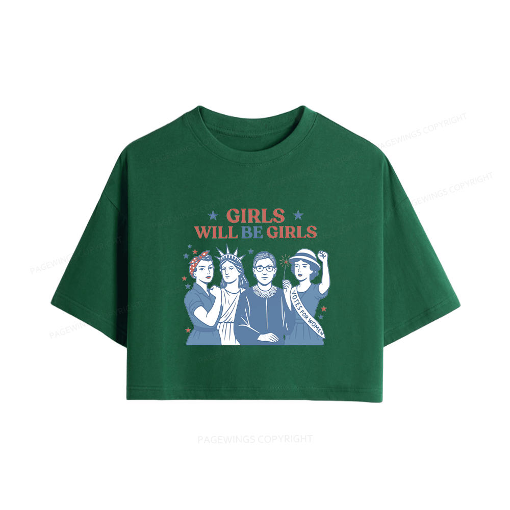 Pagewings Girls Will be Girls Women Crop Tops