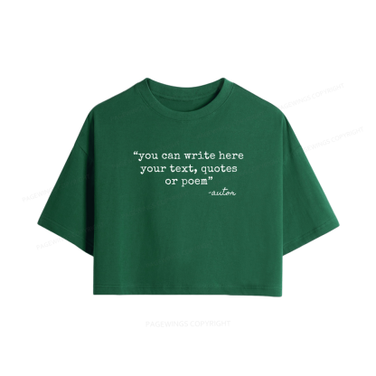 Pagewings Personalized Quote Women Crop Tops