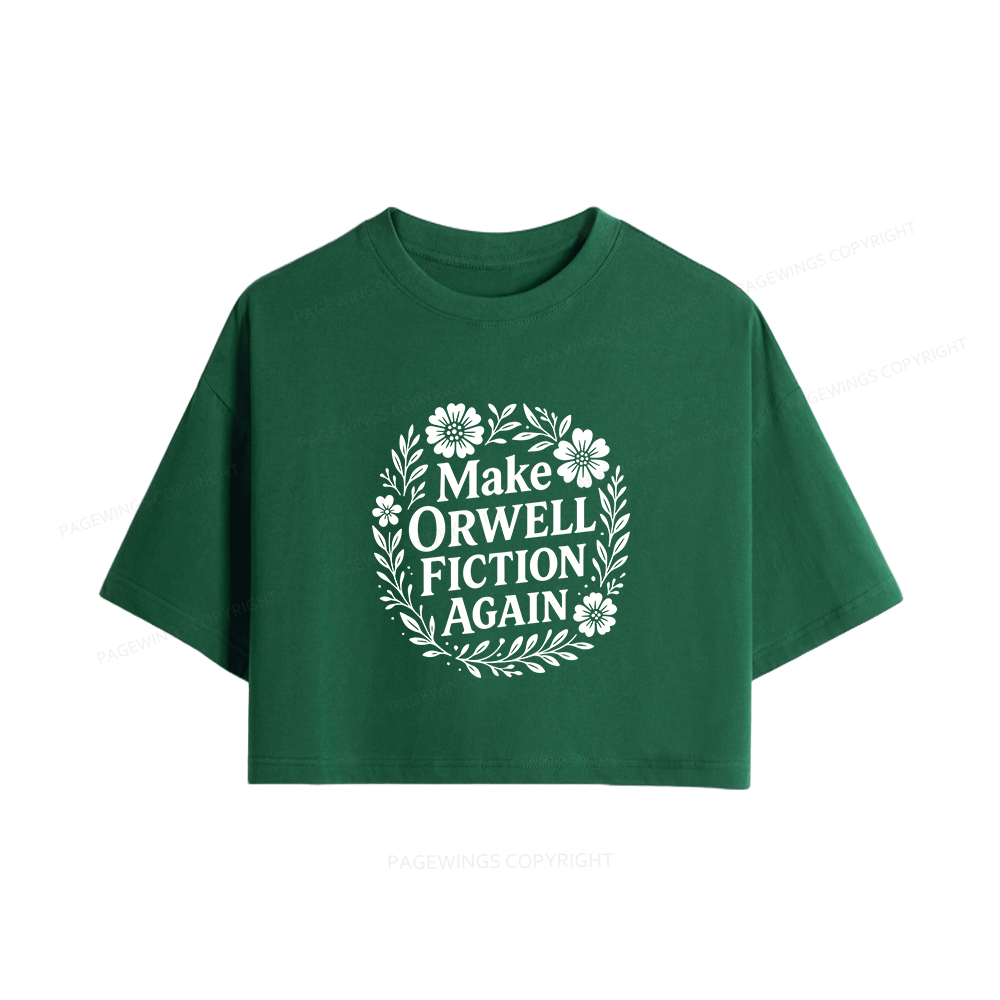 Pagewings Make Orwell Fiction Again Women Crop Tops