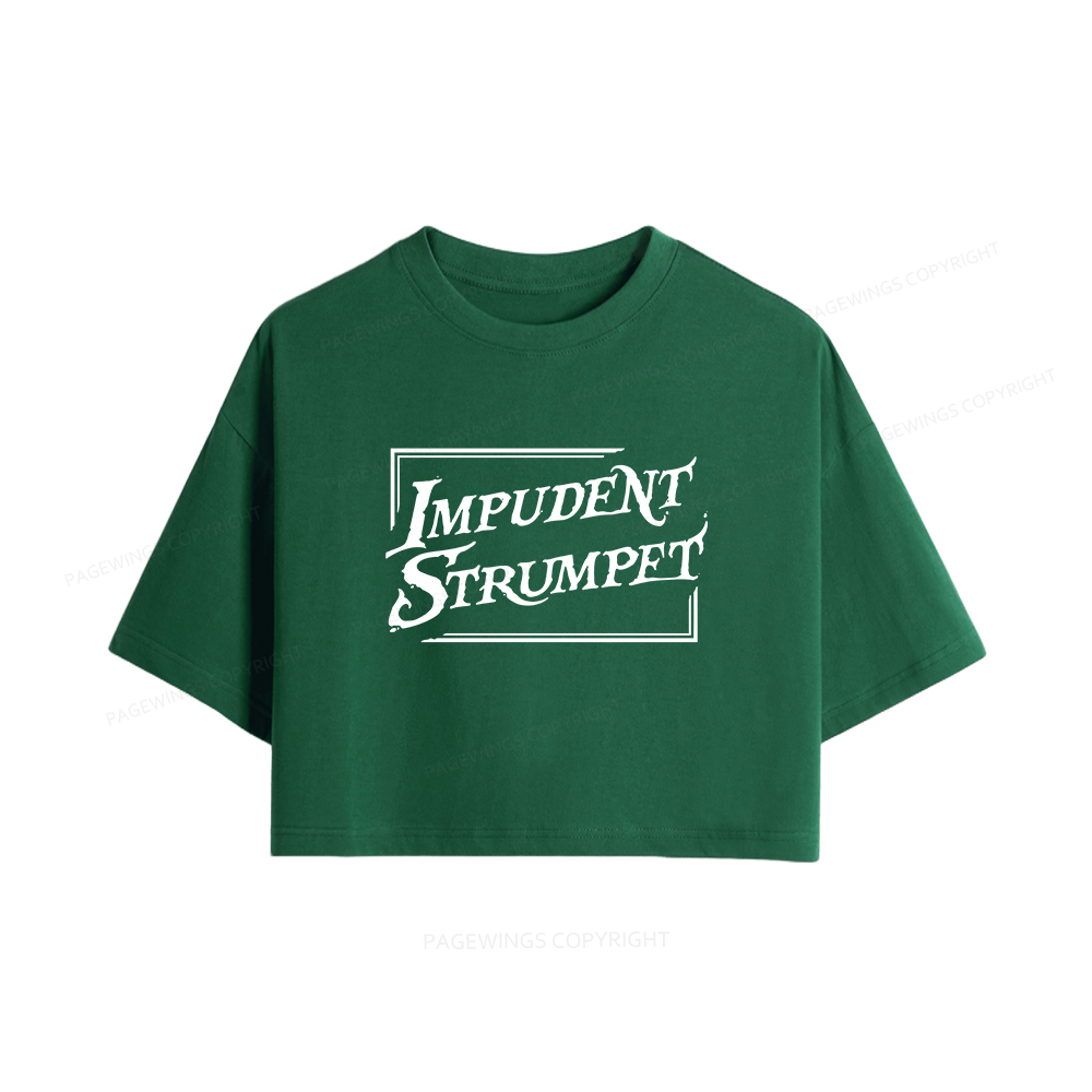 Pagewings Impudent Strumpet Women Crop Tops
