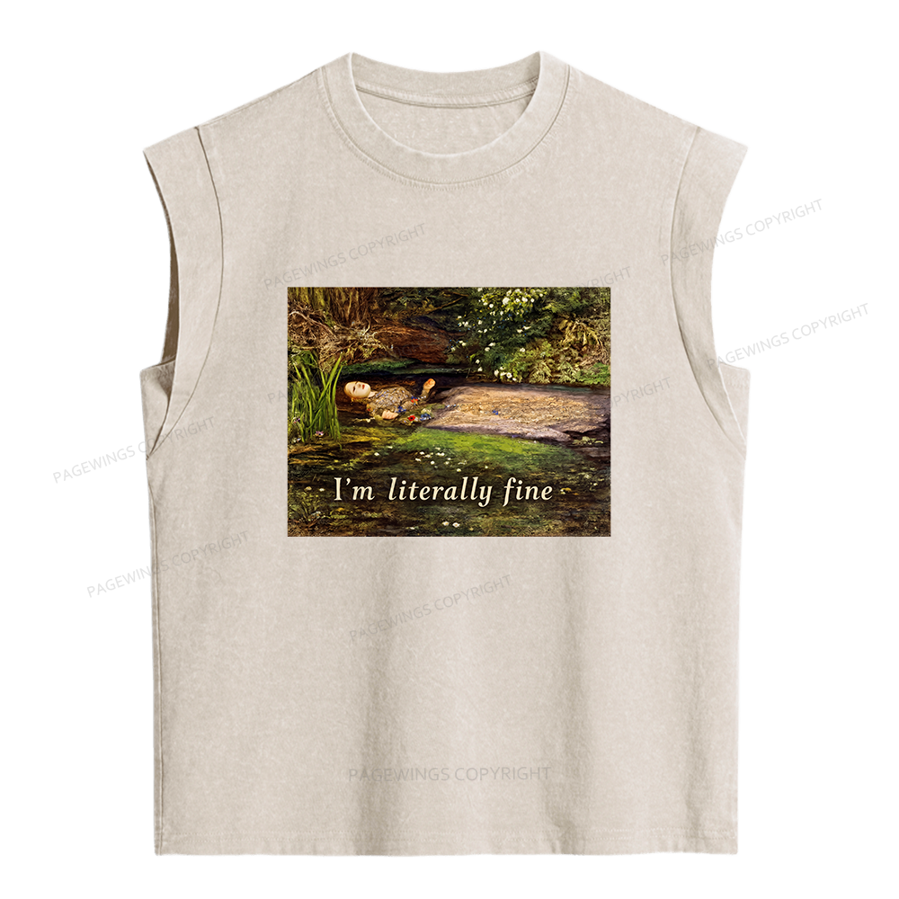 Pagewings I'm Literally Fine Women's Washed Tank Top