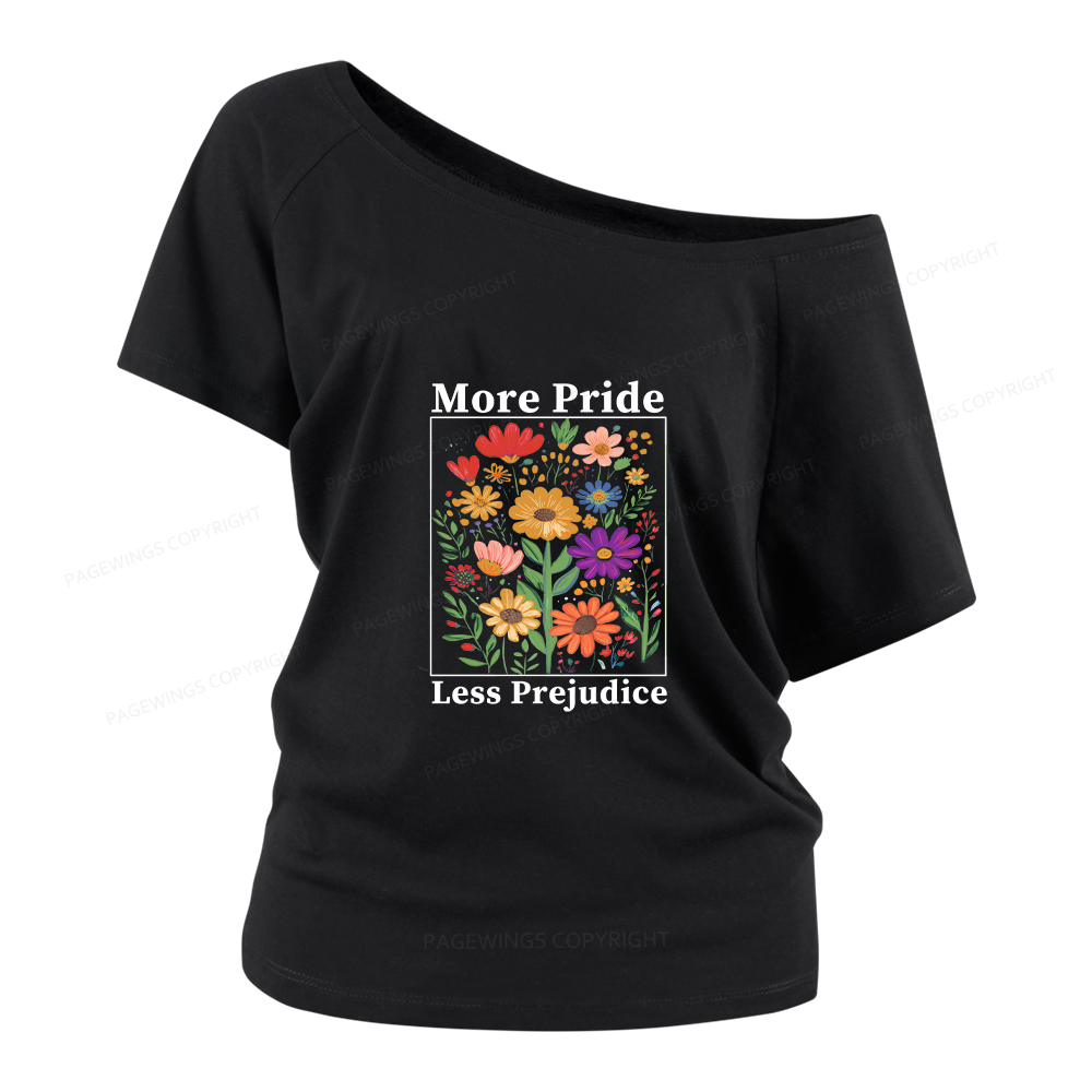 Pagewings More Pride Less Prejudice Women Off Shoulder T-shirts