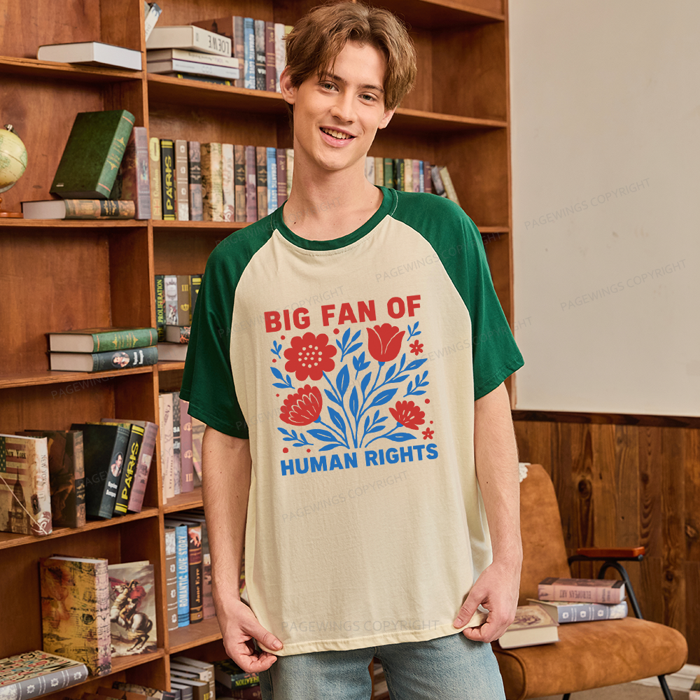 Pagewings Big Fan Of Human Rights Raglan T-shirt
