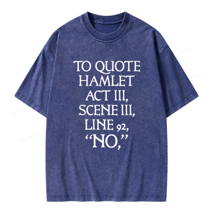 Pagewings To Quote Hamlet Unisex Washed T-shirt