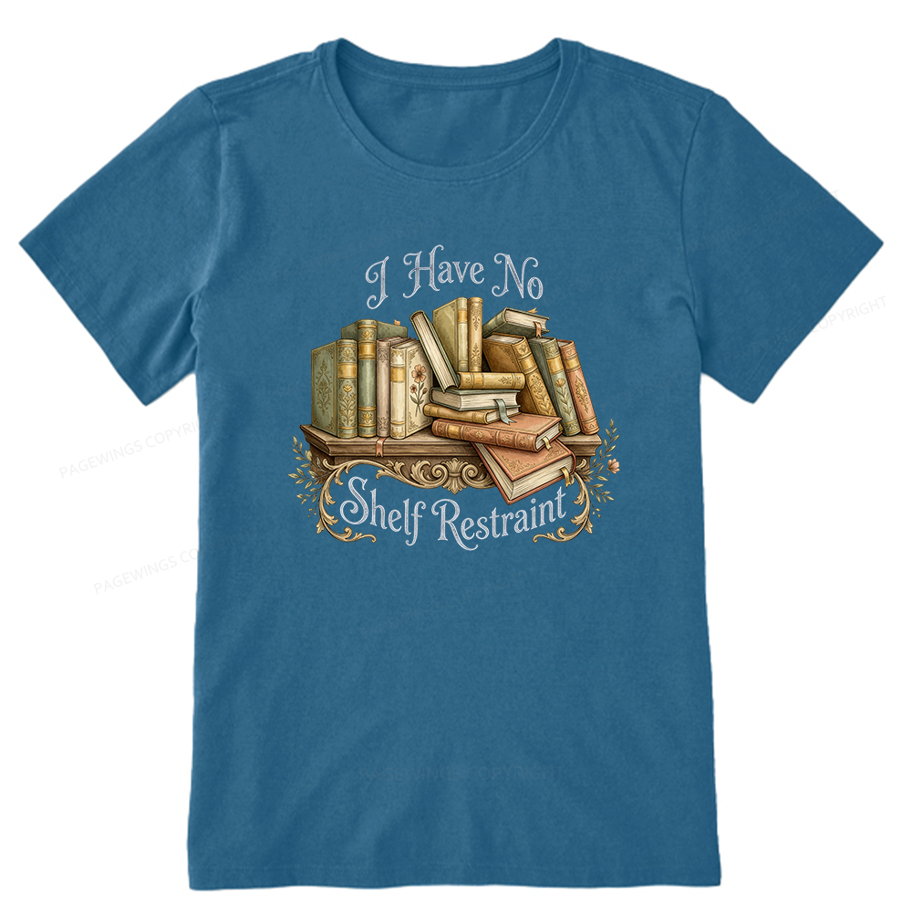 Pagewings I Have No Shelf Restraint Unisex Classic T-shirt