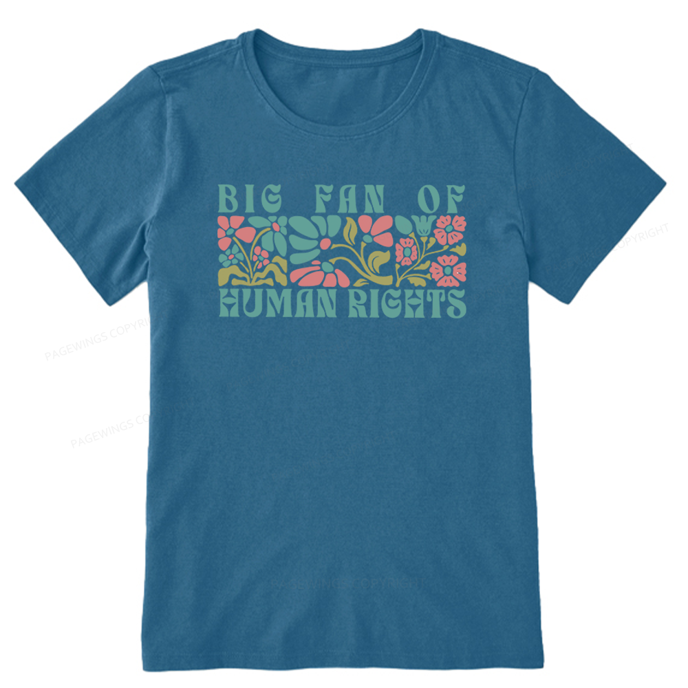 Pagewings Big Fan Of Human Rights Unisex Classic T-shirt