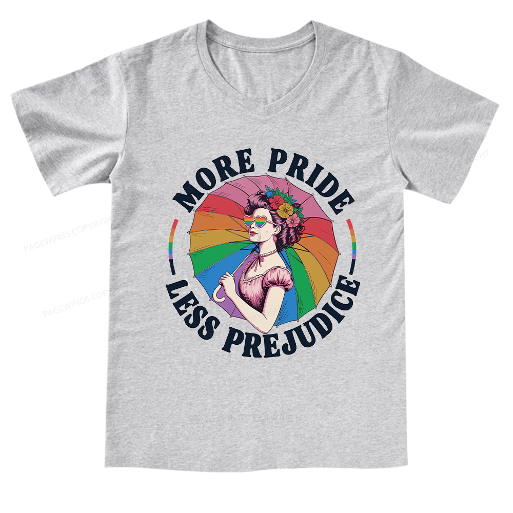 Pagewings More Pride Less Prejudice V-neck T-shirt