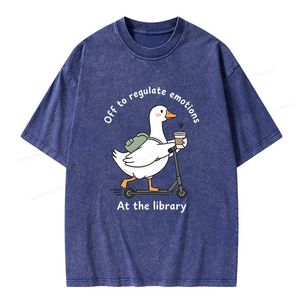 Pagewings Off To Regulate Emotions At The Library Unisex Washed T-shirt